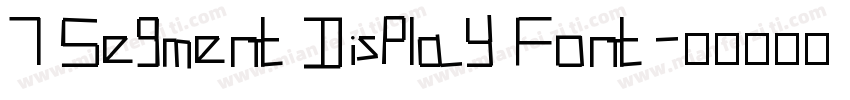 7 Segment Display Font字体转换